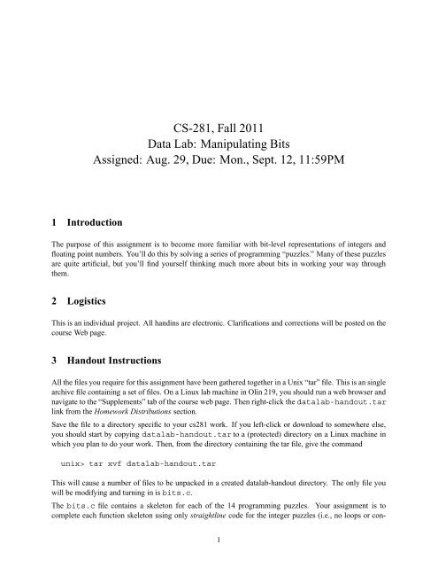 CS-281, Fall 2011 Data Lab: Manipulating Bits Assigned: Aug. 29, Due