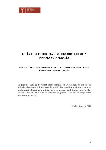 GUÍA DE SEGURIDAD MICROBIOLÓGICA EN ODONTOLOGÍA