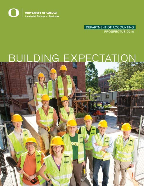 BUILDING EXPECTATION - Lundquist College of Business ...