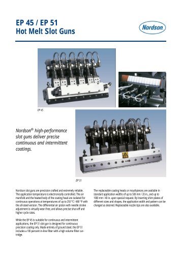 EP 45 / EP 51 Hot Melt Slot Guns - Nordson Corporation