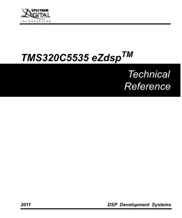TMS320C5535 eZdsp Reference Technical - Spectrum Digital Support