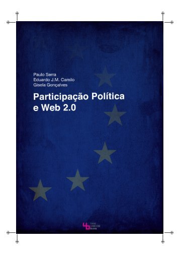 ParticipaÃ§Ã£o PolÃ­tica e Web 2.0 - Livros LabCom - UBI