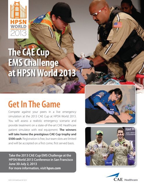 The CAE Cup EMS Challenge at HPSN World 2013