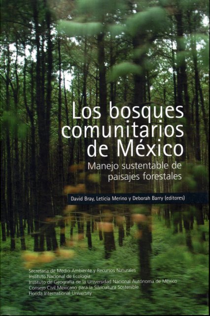 Los bosques comunitarios de Mexico. - Era-mx.org