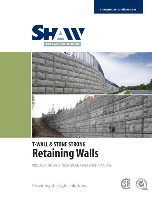 Retaining Walls Product Guide - Shaw Precast Solutions