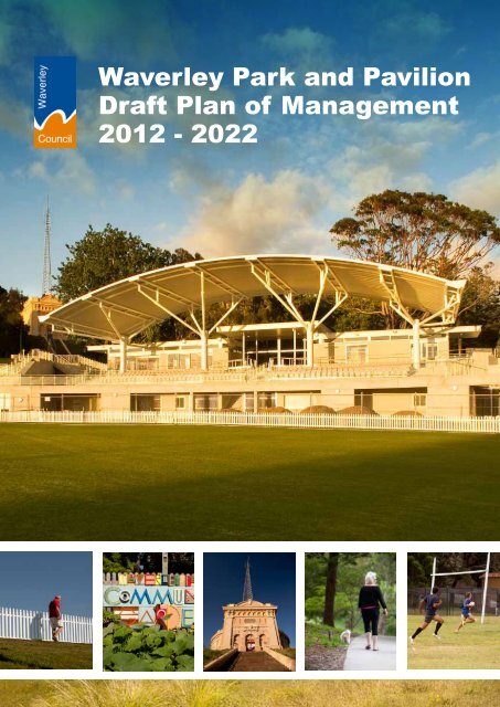 Waverley Park and Pavilion Draft Plan of Management 2012 ... - Land