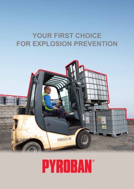your first choice for explosion prevention - Pyroban Group Ltd