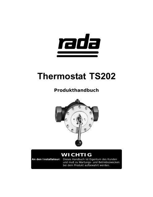 Thermostat TS202 Produkthandbuch WICHTIG - Rada Armaturen ...