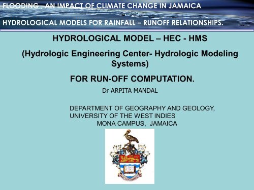 HYDROLOGICAL MODEL â€“ HEC - HMS (Hydrologic ... - Uwi.edu