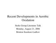 Recent Developments in Aerobic Oxidation - The Stoltz Group
