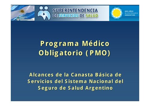 Programa MÃ©dico Obligatorio (PMO) - Superintendencia de ...