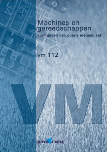 VM112 Machines en gereedschappen - vormgeven van ... - Induteq