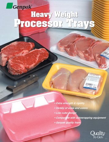 Heavy Weight Processor Trays For Supermarkets ... - Genpak