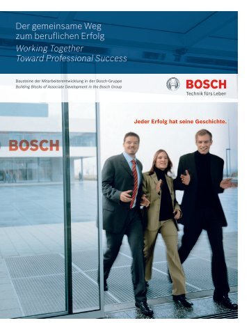 Der gemeinsame Weg zum beruflichen Erfolg Working ... - Bosch