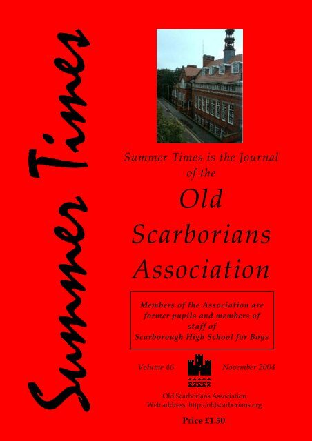 Summer Times, November 2004 - Old Scarborians