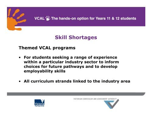 David Gallagher - Why has VCAL been so successful?