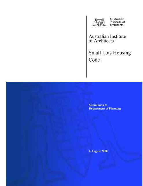 Small Lots Housing Code - Australian Institute of Architects