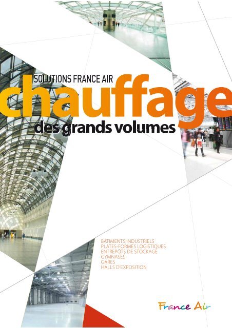 Documentation commerciale Chauffage de grand volume - France Air