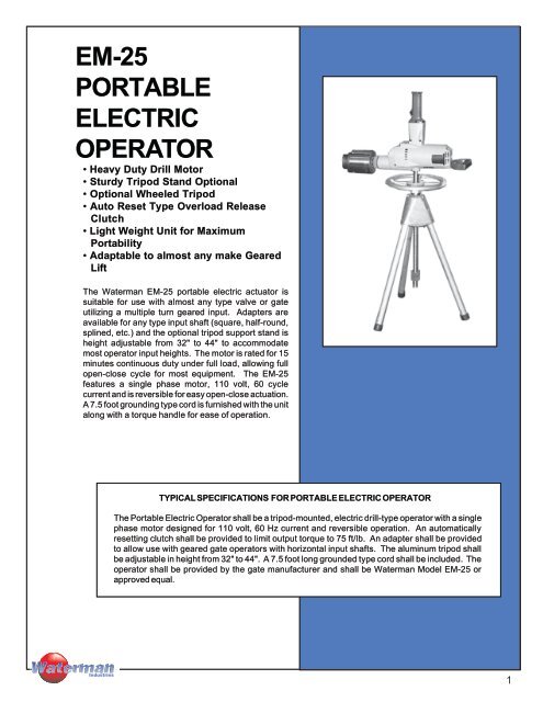 Portable Electrical Operators EM-25 PORTABLE ELECTRIC OPERATOR - Waterman Industries