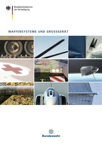 WAFFENSYSTEME UND GROSSGERÃ„T - Bundeswehr
