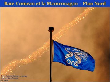 Baie-Comeau et la Manicouagan â Plan Nord