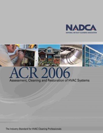 Assessment, Cleaning, and Restoration of HVAC Systems ... - NADCA