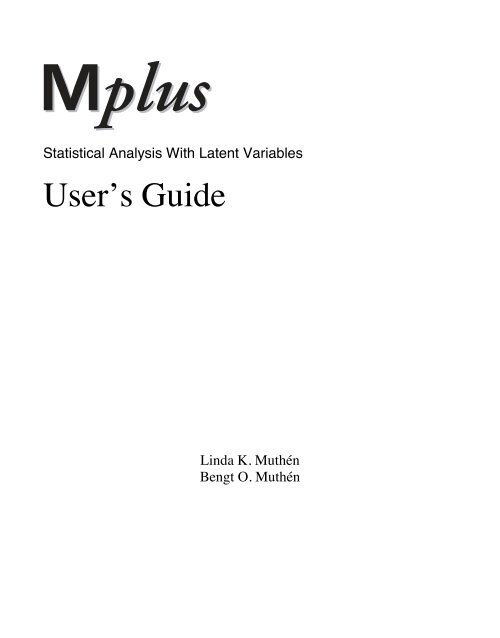 Mplus Users Guide v6.. - Muthén & Muthén