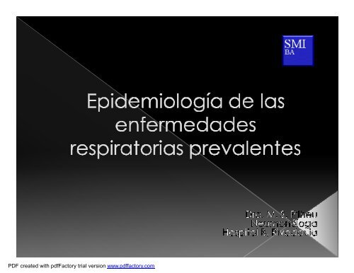 EpidemiologÃ­a de las enfermedades respiratorias en la ... - SMIBA