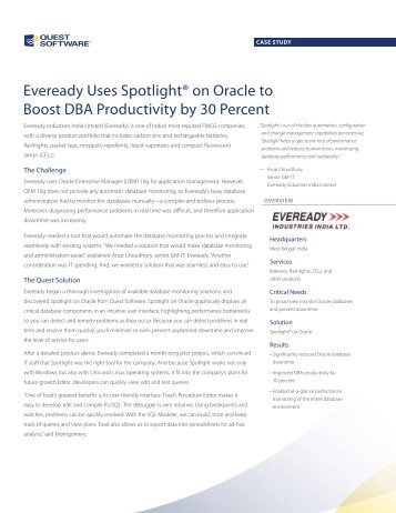 Eveready Uses SpotlightÃ‚Â® on Oracle to Boost DBA ... - Quest Software