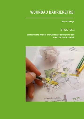 Wohnbau barrierefrei Studie Teil 2 Bautechnische Analyse und ...