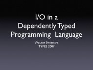 I/O in a Dependently Typed Programming Language