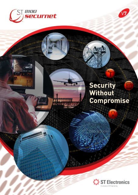 ST8100 Securnet, Integrated Security Management ... - ST Electronics