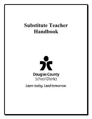 Substitute Teacher Handbook - Douglas County School District