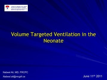 Volume Targeted Ventilation in the Neonate