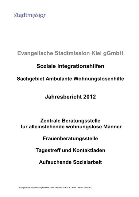 können Sie den Jahresbericht als PDF ... - Stadtmission Kiel