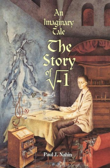 Paul J. Nahin - An Imaginary Tale The Story of i the Square Root of Minus One