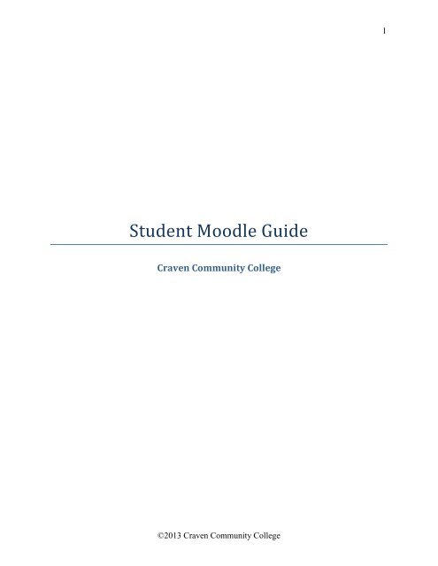Moodle Quick Start for Students - Craven Community College