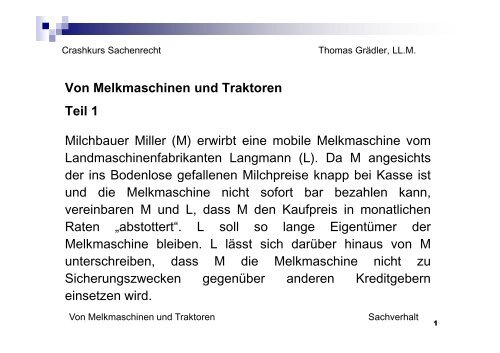 Von Melkmaschinen und Traktoren ... - Zivilrecht VI