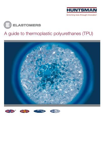 A guide to thermoplastic polyurethanes (TPU)