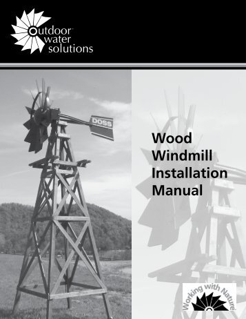 Wood Windmill Installation Manual - Outdoor Water Solutions