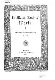 Werke. Kritische Gesamtausgabe. [Hrsg. von J.K.F. ... - Maarten Luther