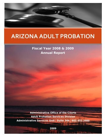 ARIZONA ADULT PROBATION - Arizona Judicial Department