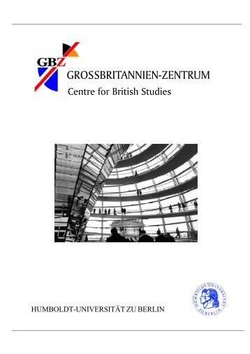 grossbritannien-zentrum - Centre for British Studies - HU Berlin