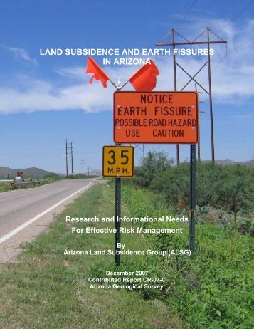 land subsidence and earth fissures in arizona - The Arizona ...