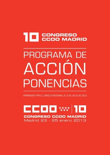 Ponencias 10º Congreso de CCOO Madrid - Comisiones Obreras ...