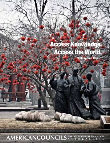Access Knowledge. Access the World. - American Councils for ...