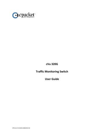 cVu 320G Traffic Monitoring Switch User Guide - Lannie Rose