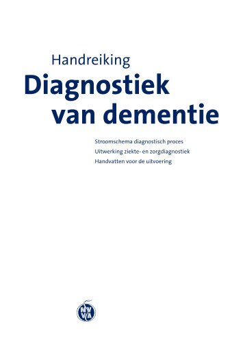 Handreiking screening dementie - Ida C. Spelt, huisarts