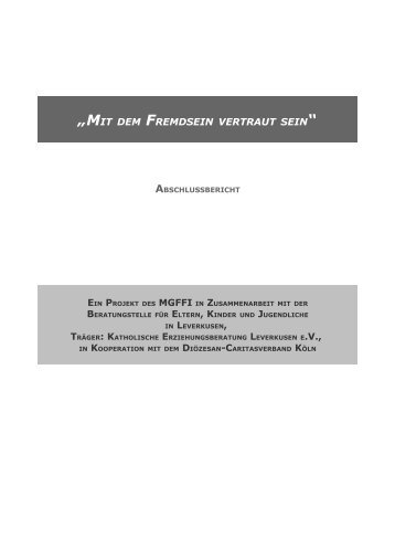 mit dem fremdsein vertraut sein - Beratungsstelle fuer Eltern, Kinder ...