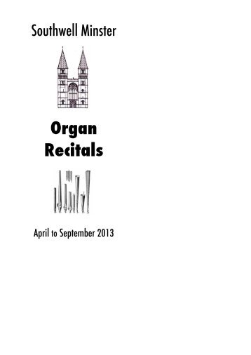 Southwell Minster Organ Recital Programme 2013